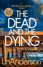 Dead And The Dying