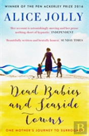 Dead Babies And Seaside Towns