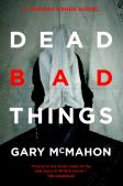 Dead Bad Things