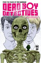 Dead Boy Detectives By Toby Litt & Mark Buckingham