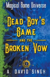 Dead Boy'S Game And The Broken Vow