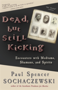 Dead, But Still Kicking