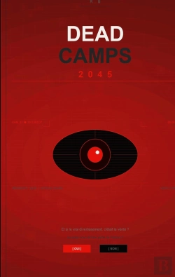 Bertrand.pt - Dead Camp 2045 : Et Si Vous N'Étiez Plus Spectateur!
