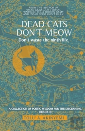 Dead Cats Don'T Meow