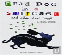 Dead Dog In A Suitcase (And Other Love Songs)