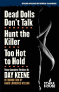 Dead Dolls Don'T Talk / Hunt The Killer / Too Hot To Hold