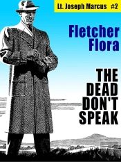 Dead Don'T Speak: Lt. Joseph Marcus #2