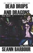 Dead Drops And Dragons