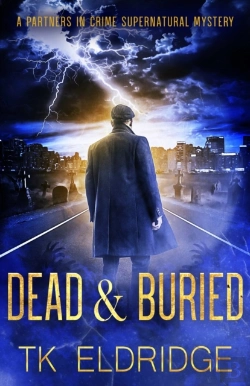 Bertrand.pt - Dead & Buried (A Partners In Crime Supernatural Mystery)