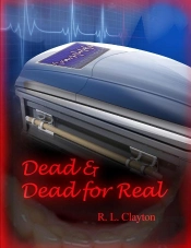 Dead & Dead For Real