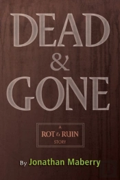 Dead & Gone