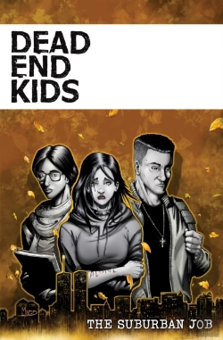 Bertrand.pt - Dead End Kids: The Suburban Job