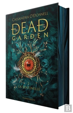 Bertrand.pt - Dead Garden Tome 2 : La Sentinelle