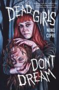 Dead Girls Don'T Dream