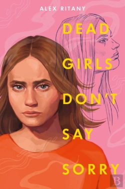 Bertrand.pt - Dead Girls Don'T Say Sorry