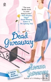 Dead Giveaway: A Yellow Rose Mystery