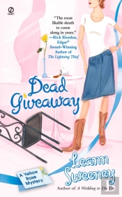 Dead Giveaway: A Yellow Rose Mystery