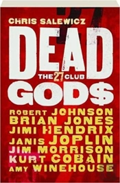 Dead Gods The 27 Club