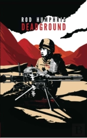 Dead Ground: Prequel To The Simon Ellice Series