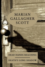 Dead Hands Reaching / Death'S Long Shadow