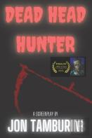 Dead Head Hunter