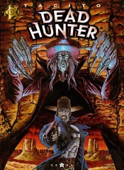 Dead Hunter Tome 1 ; Meme Pas Mort
