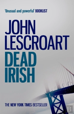 Bertrand.pt - Dead Irish (Dismas Hardy Series, Book 1)