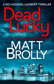 Dead Lucky