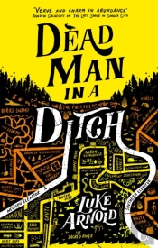 Dead Man In A Ditch