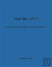 Dead Man'S Faith