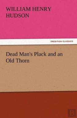 Bertrand.pt - Dead Man'S Plack And An Old Thorn