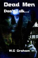 Dead Men Don'T Talk...