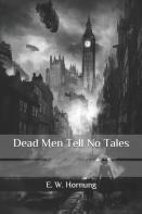 Dead Men Tell No Tales