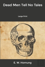 Dead Men Tell No Tales