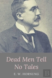 Dead Men Tell No Tales