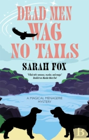 Dead Men Wag No Tails