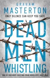 Dead Men Whistling