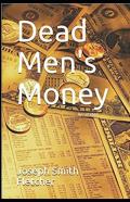 Dead Men'S Money Annotated
