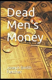 Dead Men'S Money Annotated