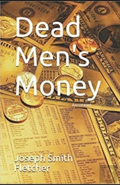 Dead Men'S Money Annotated