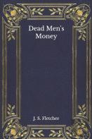 Dead Men'S Money