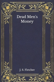 Dead Men'S Money