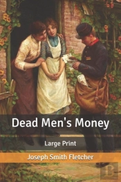 Dead Men'S Money