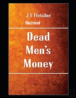 Bertrand.pt - Dead Men'S Money Illustrated