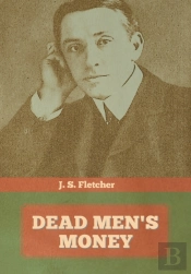 Dead Men'S Money