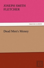 Dead Men'S Money