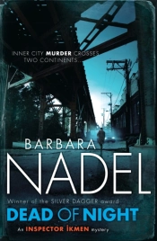 Dead Of Night (Inspector Ikmen Mystery 14)