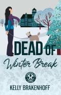 Dead Of Winter Break