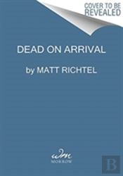 Dead On Arrival