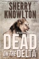 Dead On The Delta